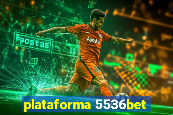 plataforma 5536bet